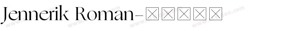 Jennerik Roman字体转换